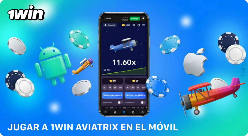 Descarga la app de 1win para Android o iOS y juega a Aviatrix en Chile desde tu celular